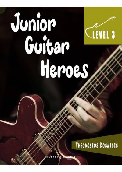 Junior Guitar Heroes Level 3